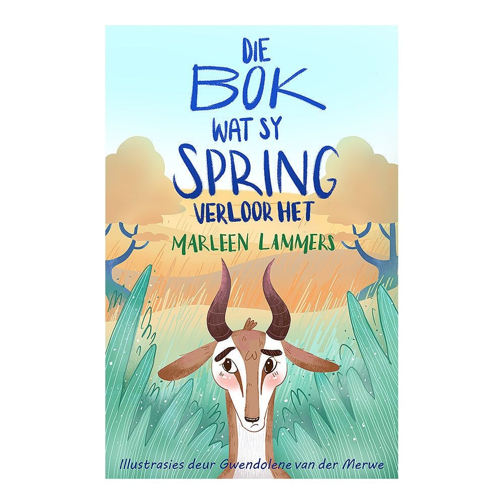 Cover van Die bok wat sy spring verloor het