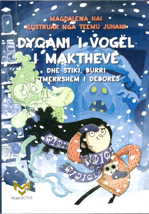 Cover van Dyqani i vogel i maktheve dhe stiki, burri i tmerrshem i debores