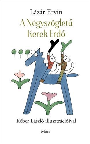Cover van A Négyszögletű Kerek Erdő