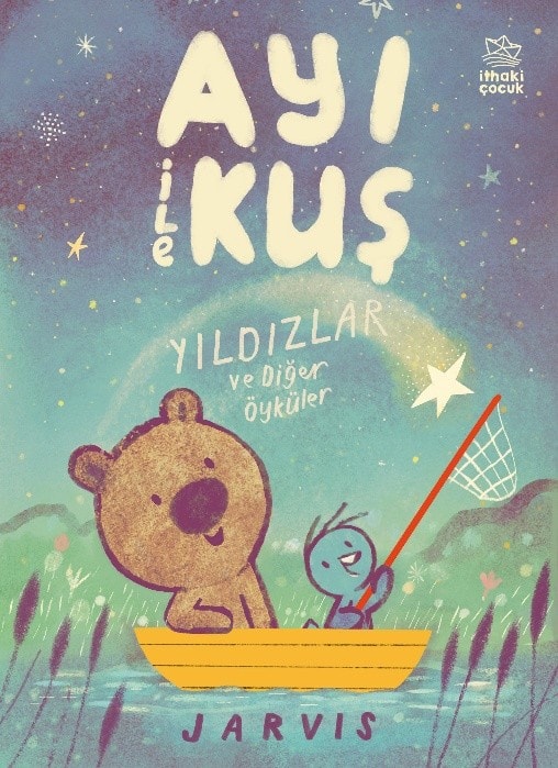 Cover van Ayı ile Kuş 2 : Yıldızlar ve Diğer Öyküler