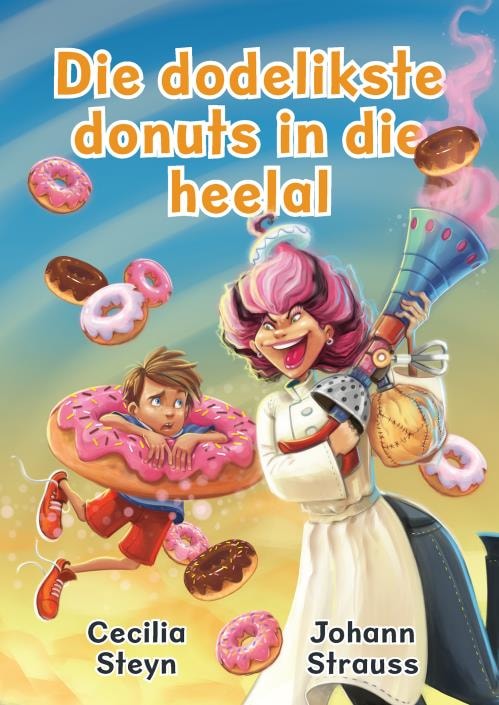 Cover van Die dodelikste donuts in die heelal