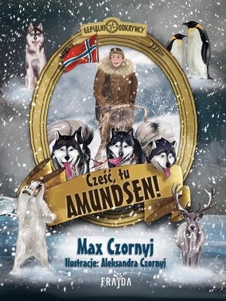 Cover van Cześć, tu Amundsen!