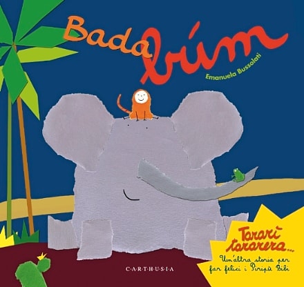 Cover van Bada... búm. Un'altra storia in lingua Piripù per il puro piacere di raccontare storie ai Piripù Bibi