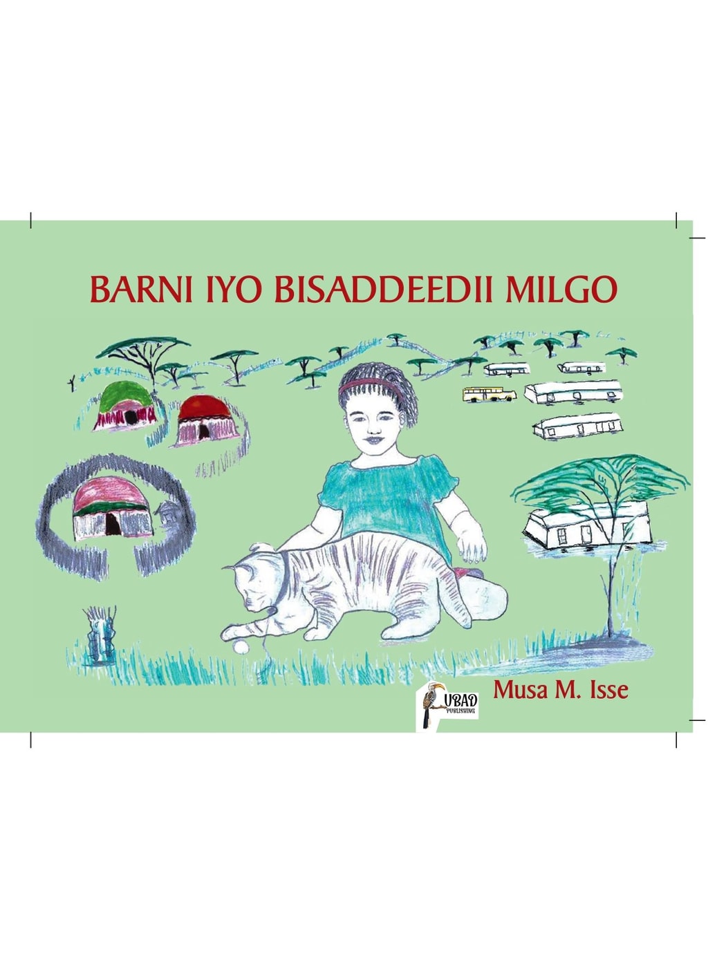 Cover van Barni iyo bisaddeedii Milgo