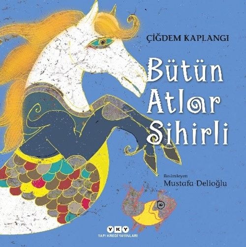 Cover van Bütün Atlar Sihirli