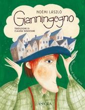 Cover van Gianningegno. Fiabe per chi ci crede e per chi non ci crede