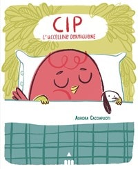 Cover van Cip l'uccellino dormiglione