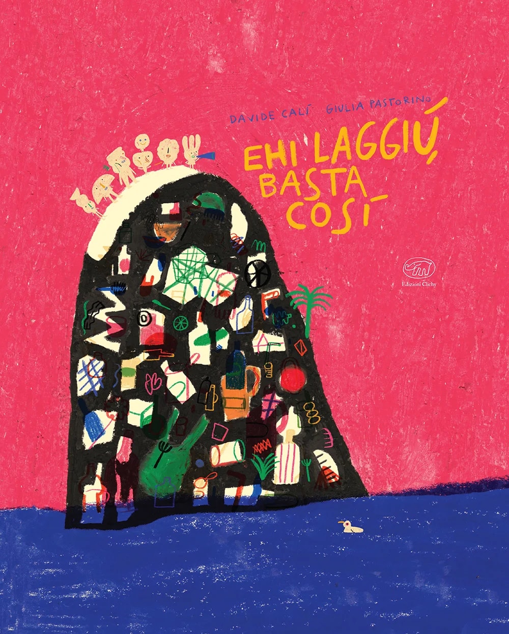 Cover van Ehi, laggiù basta così!