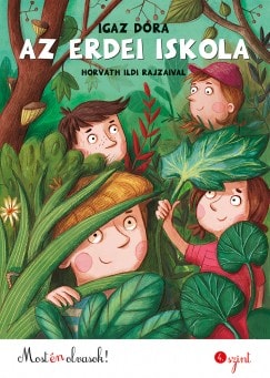 Cover van Az erdei iskola - Most én olvasok! 4. szint