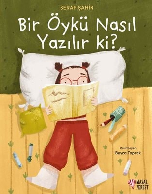 Cover van Bir Öykü Nasıl Yazılır ki?