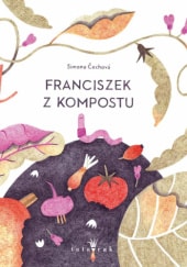 Cover van Franciszek z kompostu