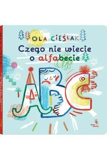 Cover van Czego nie wiecie o alfabecie