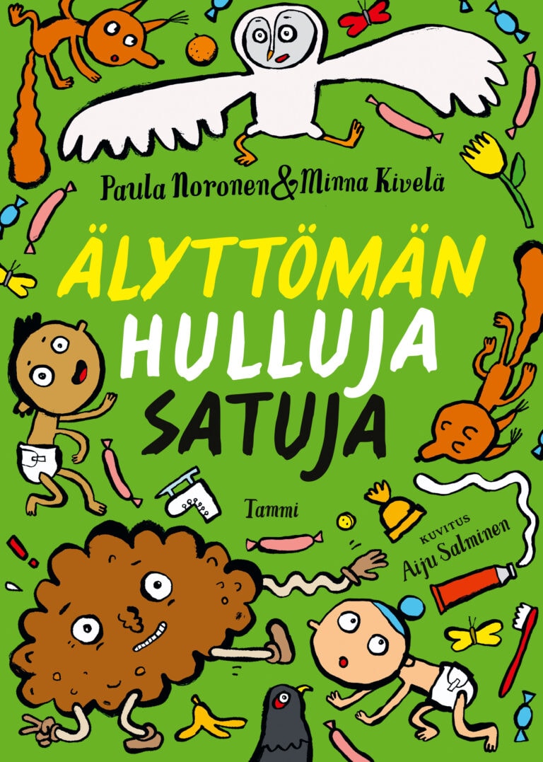 Cover van Älyttömän hulluja satuja