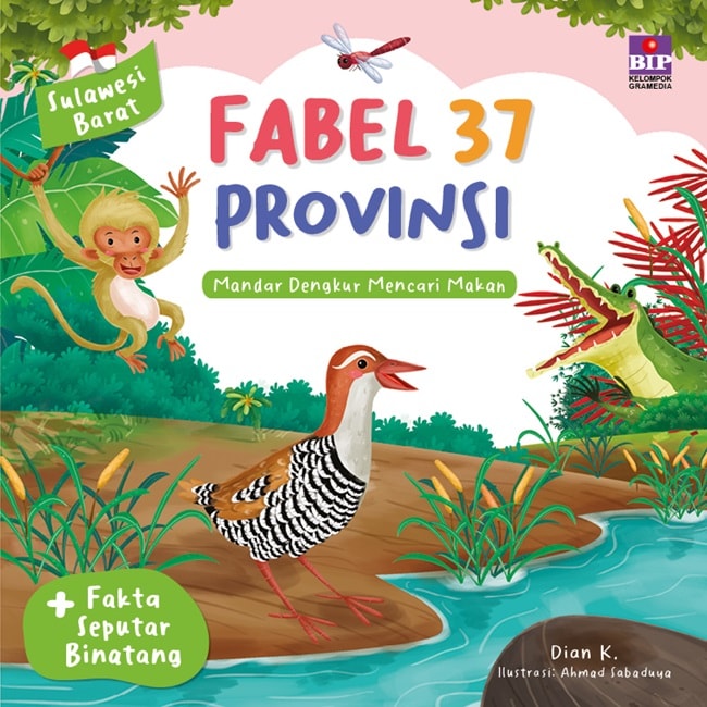 Cover van Fabel 37 Provinsi - Sulawesi Barat: Mandar Dengkur Mencari Makan