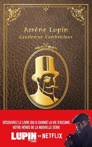 Cover van Arsène Lupin, gentleman cambrioleur suivi de Les confidences d'Arsène Lupin