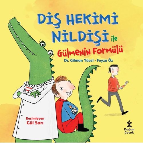 Cover van Diş Hekimi Nildişi İle Gülmenin Formülü
