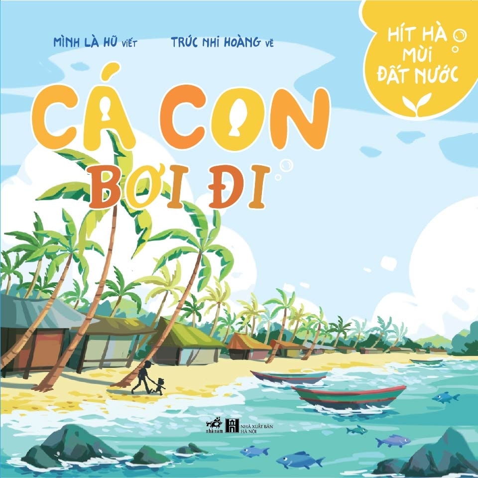 Cover van “Hít Hà Mùi Đất Nước” - Cá con bơi đi