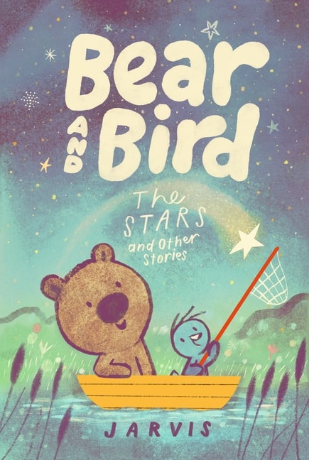 Cover van Bear and Bird: The Stars and Other Stories