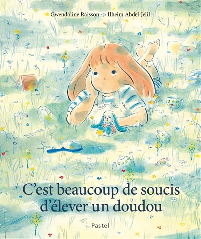 Cover van C'est beaucoup de soucis d'élever un doudou