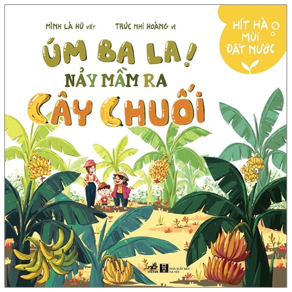Cover van “Hít Hà Mùi Đất Nước” - Úm ba la nảy mầm ra cây chuối