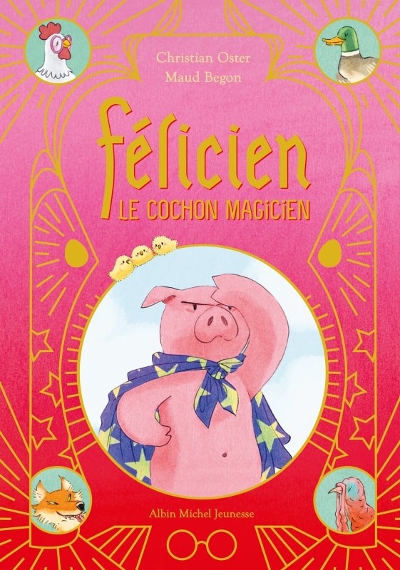 Cover van Félicien le cochon magicien