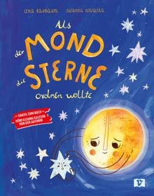 Cover van Als der Mond die Sterne ordnen wollte
