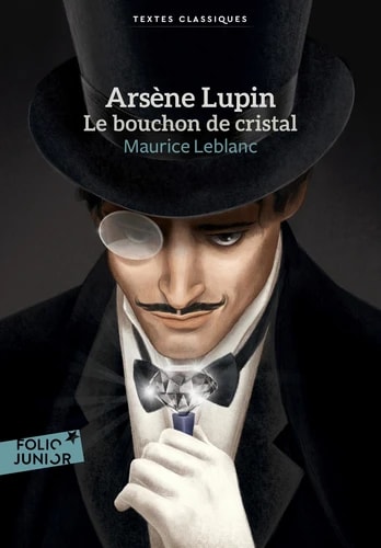 Cover van Arsène Lupin, le bouchon de cristal