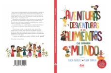 Cover van Aventuras y desventuras de los alimentos que cambiron el mundo