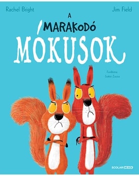 Cover van A marakodó mókusok