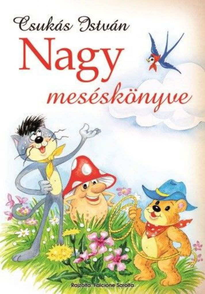 Cover van Csukás István nagy meséskönyve