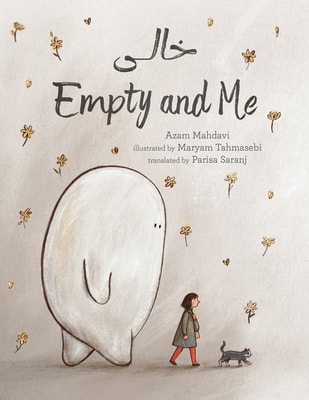 Cover van Empty and Me: A Tale of Friendship and Loss