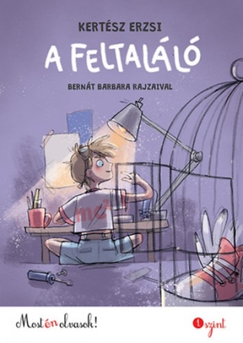 Cover van A feltaláló - Most én olvasok! 1. szint