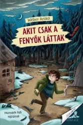 Cover van Akit csak a fenyők láttak