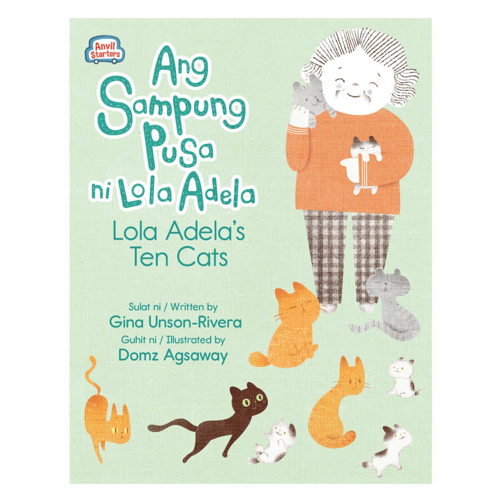 Cover van Ang Sampung Pusa ni Lola Adela / Lola Adela's Ten Cats